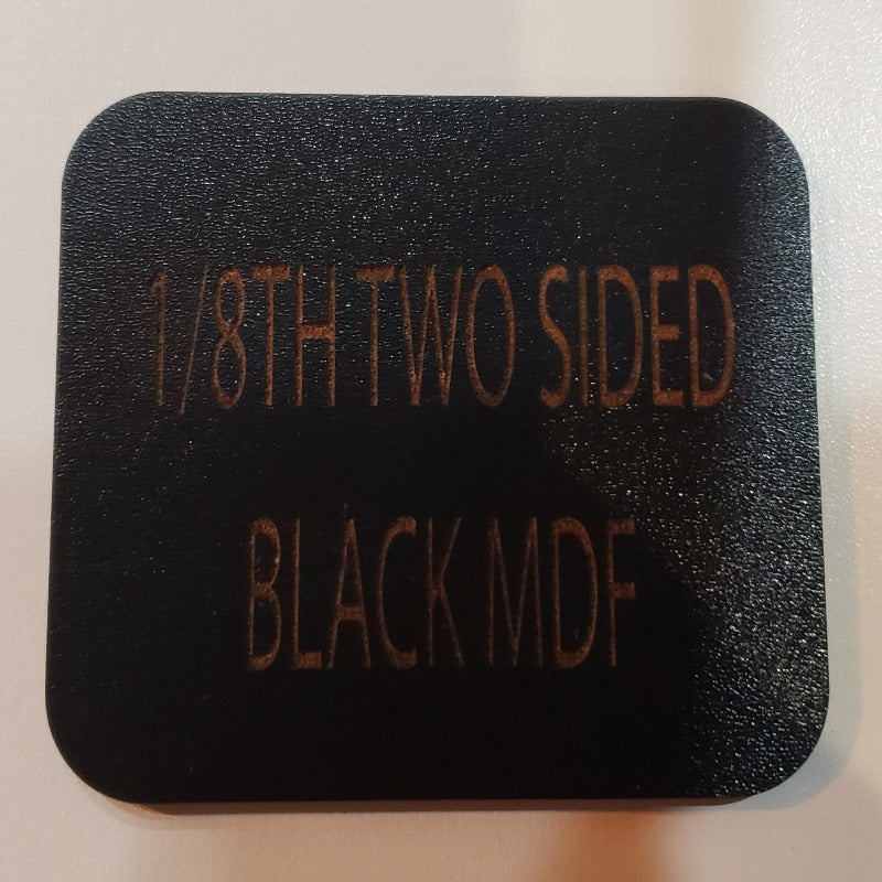 1/8th Two Sided Black MDF